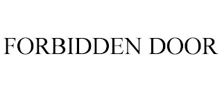 FORBIDDEN DOOR