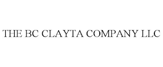 THE BC CLAYTA COMPANY LLC