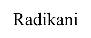 RADIKANI