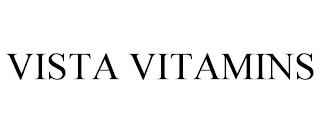 VISTA VITAMINS