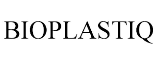 BIOPLASTIQ