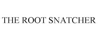 THE ROOT SNATCHER