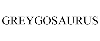 GREYGOSAURUS