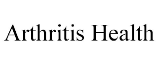 ARTHRITIS HEALTH