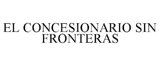 EL CONCESIONARIO SIN FRONTERAS