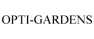 OPTI-GARDENS