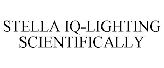 STELLA IQ-LIGHTING SCIENTIFICALLY