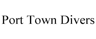 PORT TOWN DIVERS