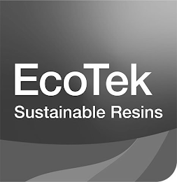 ECOTEK SUSTAINABLE RESINS