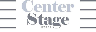 CENTER STAGE STORE