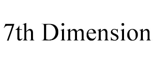 7TH DIMENSION