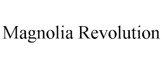 MAGNOLIA REVOLUTION