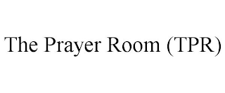 THE PRAYER ROOM (TPR)