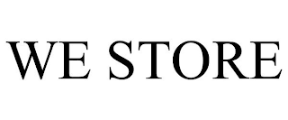 WE STORE