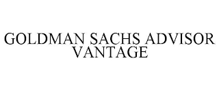 GOLDMAN SACHS ADVISOR VANTAGE