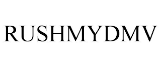 RUSHMYDMV