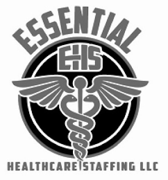 ESSENTIAL EHS HEALTHCARE STAFFING LLC