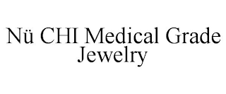 NÜ CHI MEDICAL GRADE JEWELRY