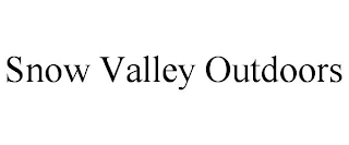 SNOW VALLEY OUTDOORS