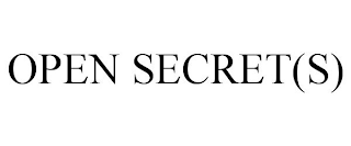 OPEN SECRET(S)