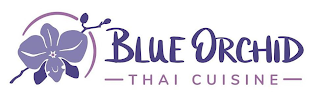 BLUE ORCHID THAI CUISINE