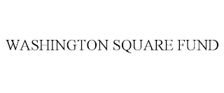 WASHINGTON SQUARE FUND