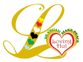 L LOVING HUT BE VEGAN MAKE PEACE