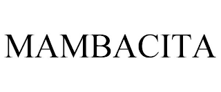 MAMBACITA
