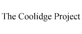 THE COOLIDGE PROJECT