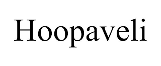 HOOPAVELI