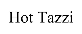 HOT TAZZI