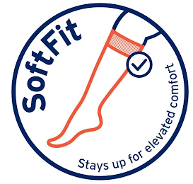 SOFTFIT STAYS UP FOR ELEVATED COMFORT