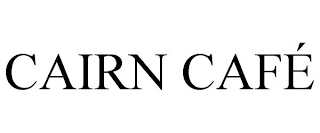 CAIRN CAFÉ