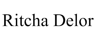 RITCHA DELOR