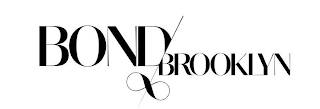 BOND BROOKLYN