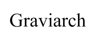 GRAVIARCH