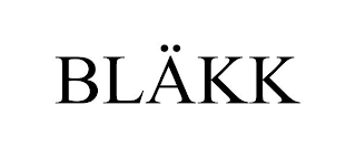 BLÄKK