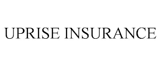 UPRISE INSURANCE