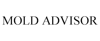 MOLD ADVISOR