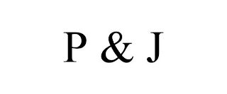 P & J