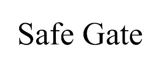 SAFE GATE