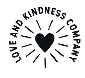 LOVE AND KINDNESS COMPANY