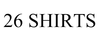26 SHIRTS