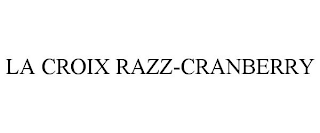 LA CROIX RAZZ-CRANBERRY