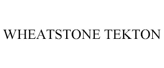 WHEATSTONE TEKTON