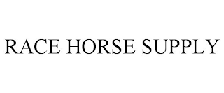 RACE HORSE SUPPLY