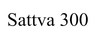 SATTVA 300