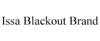 ISSA BLACKOUT BRAND