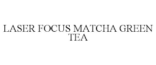 LASER FOCUS MATCHA GREEN TEA