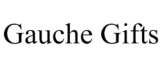 GAUCHE GIFTS